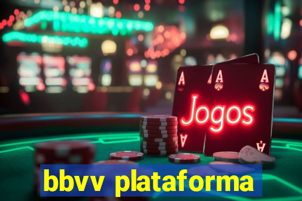 bbvv plataforma